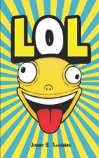 Lol: Funny Jokes and Riddles for Kids