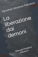 La liberazione dai demoni