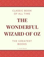 The Wonderful Wizard of Oz