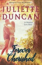 Forever Cherished: A Christian Love Story