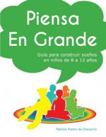 Piensa en Grande