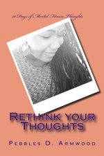 Rethink your Thoughts: 30 Days of Mental Fitness Thoughts