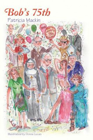 Bob's 75th
