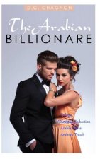The Arabian Billionaire Trilogy (Billionaire Romance Series)