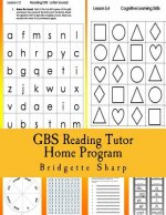 GBS Reading Tutor Home Program: Reading Tutoring that YOU Can DO at Home!
