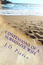 Confessions of a Submissive Wife