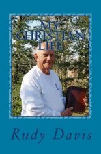 My Christian Life: Stories of Dark and Light