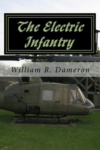 The Electric Infantry