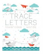 Trace letters: lower-case words