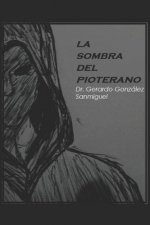La Sombra del Pioterano