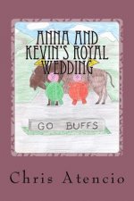 Anna and Kevin's Royal Wedding