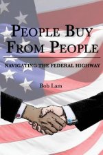 People Buy From People: Navigating The Federal Highway