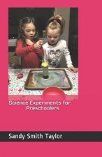 Science Experiments for Preschoolers