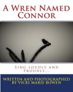 A Wren Named Connor