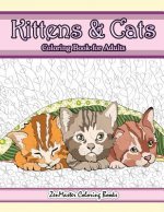 Kittens and Cats Coloring Book For Adults