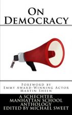 On Democracy: A Schechter Manhattan School Anthology