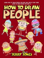 How to Draw People: Learn How to Draw People for Kids with Step by Step Guide