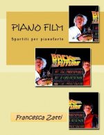 Piano Film: Spartiti Per Pianoforte