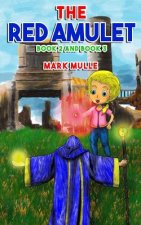 The Red Amulet, Book 2 and Book 3