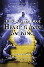 The King's Protocol: Hearing from the King