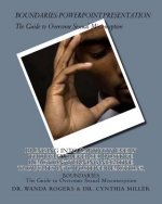 BOUNDARIES The Guide to Overcome Sexual Misconception: Bringing into captivity every thought: 