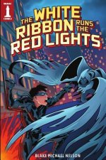 The White Ribbon Runs the Red Lights
