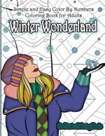 Simple and Easy Color By Numbers Coloring Book for Adults Winter Wonderland