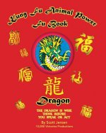 Kung Fu Animal Power Fu Book, Dragon