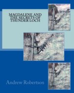 Magdalene and the Secret of Thunder Loch