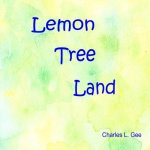 Lemon Tree Land