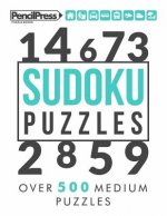 Sudoku Puzzles: Over 500 Medium Sudoku puzzles for adults (with answers)