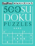Over 500 Sudoku Puzzles Hard