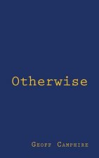 Otherwise
