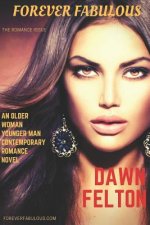Forever Fabulous: An Older Woman Younger Man Contemporary Romance Novel