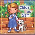 Chloe and Sam: This is the best book about friendship and helping others. A fun adventure story for children about a little girl Chlo