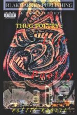 Thug Poetry: : Life Of Poetry
