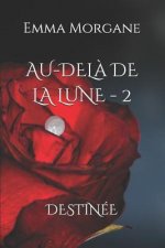 Au-Dela de la Lune - 2