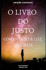 O Livro Do Justo Comentado ? Luz Da Bíblia