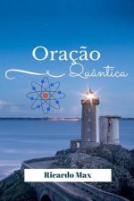 Oraç?o Quântica