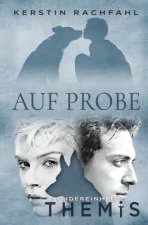 Auf Probe: Sondereinheit Themis