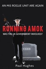 Running Amok