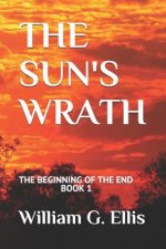 The Sun's Wrath