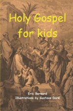 Holy Gospel for kids (illustrated)