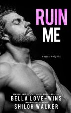 Ruin Me