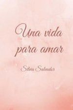 vida para amar