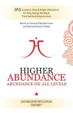 Higher Abundance: Abundance On All Levels