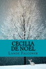 Cecilia de Noël