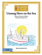 Unsung Hero on the Sea