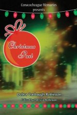 Conococheague Memories presents Christmas Past