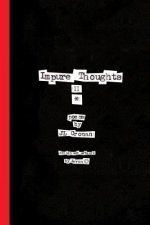 Impure Thoughts II